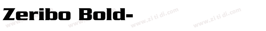 Zeribo Bold字体转换